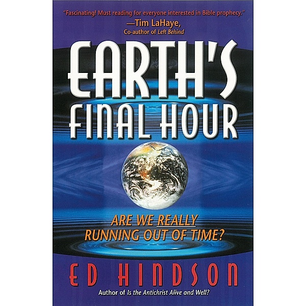 Earth's Final Hour, Ed Hindson