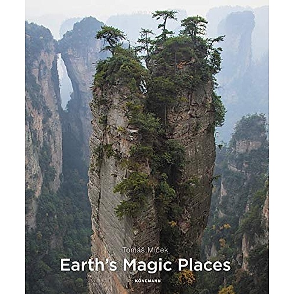 Earth's Magic Places, Tomás Micek, Hans Torwesten