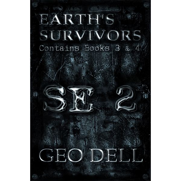 Earth's Survivors Collected Books: Earth's Survivors SE 2, Geo Dell