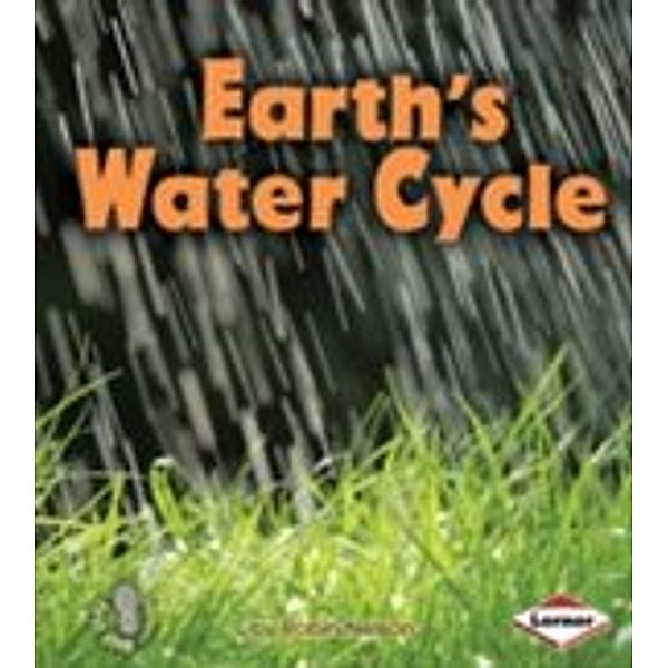 Earth's Water Cycle, Robin Nelson