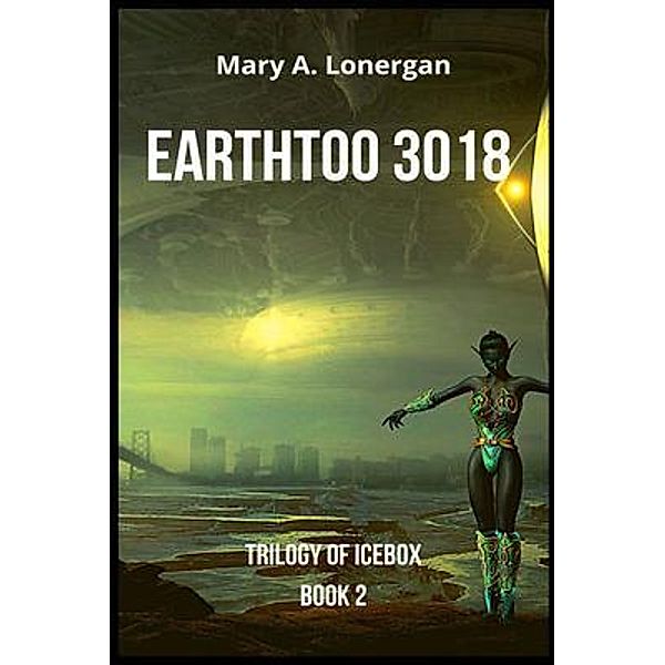 EARTHTOO 3018 / Independent Publisher, Mary Lonergan