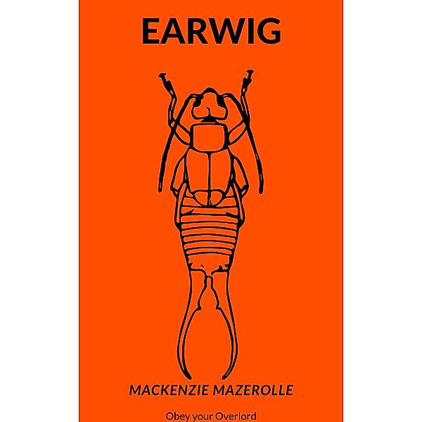 Earwig (The Chronicles of Monkeytown) / The Chronicles of Monkeytown, M. R Maze