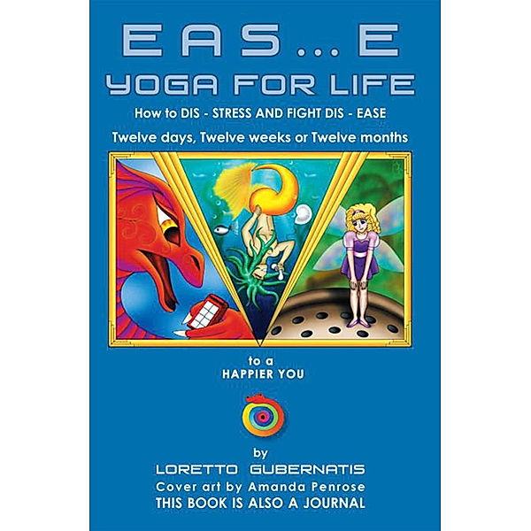 Eas…E Yoga for Life, Loretto Gubernatis