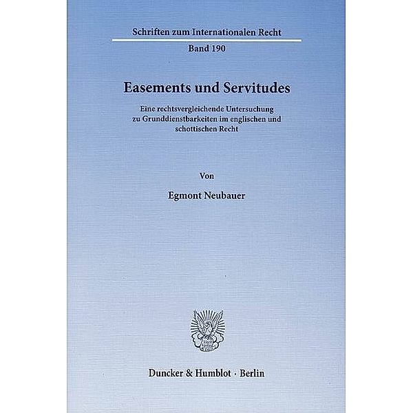 Easements und Servitudes., Egmont Neubauer