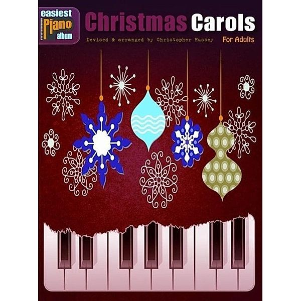 Easiest Piano Album: Christmas Carols for Adults