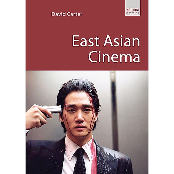 East Asian Cinema, David Carter