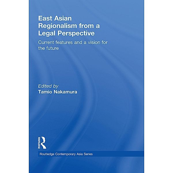 East Asian Regionalism from a Legal Perspective