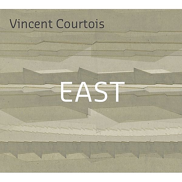 East (Cello Solo), Vincent Courtois