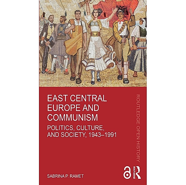 East Central Europe and Communism, Sabrina P. Ramet