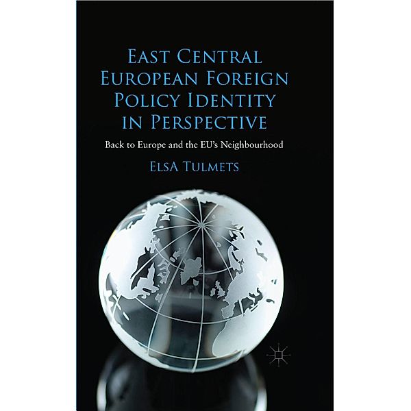 East Central European Foreign Policy Identity in Perspective, E. Tulmets