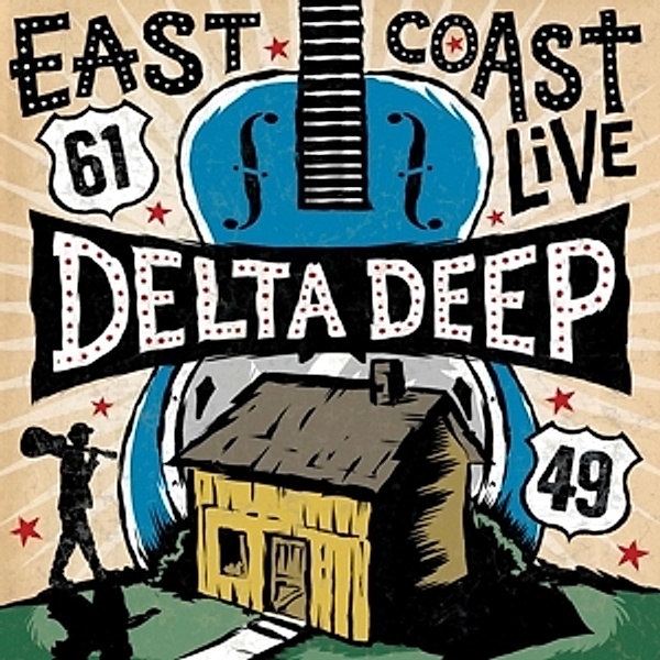 East Coast Live (Ltd.Gatefold/Black Vinyl), Delta Deep