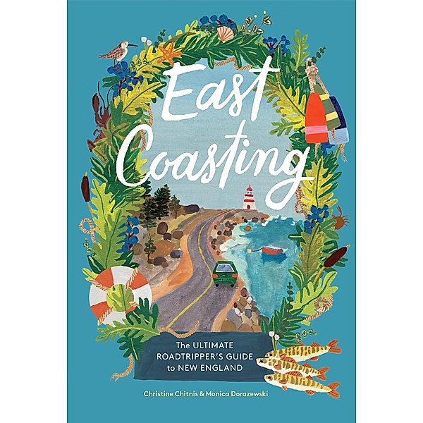 East Coasting, Christine Chitnis, Monica Dorazewski