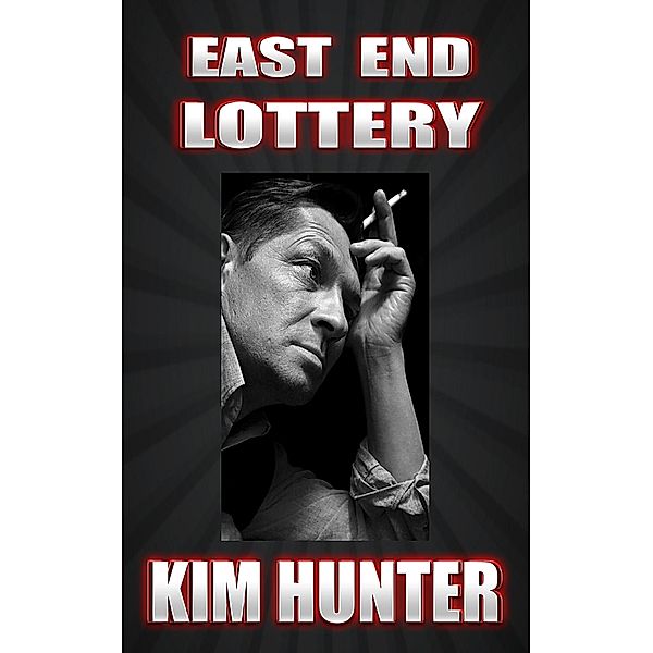 East End Lottery, Kim Hunter