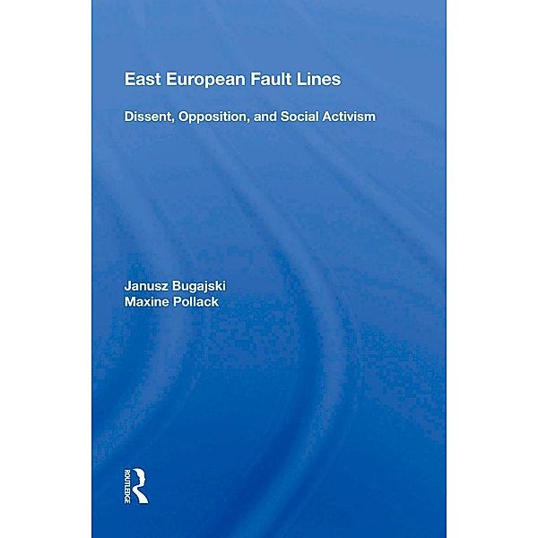 East European Fault Lines, Janusz Bugajski