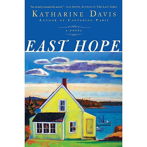 East Hope, Katharine Davis