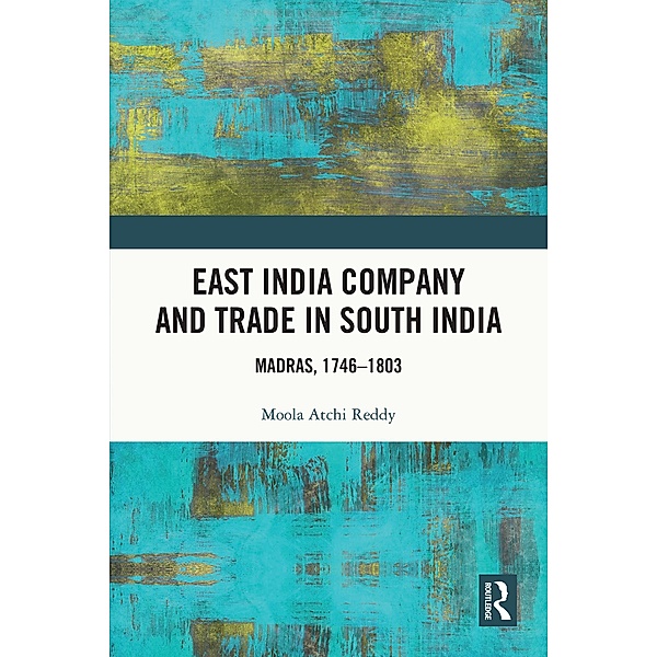 East India Company and Trade in South India, Moola Atchi Reddy