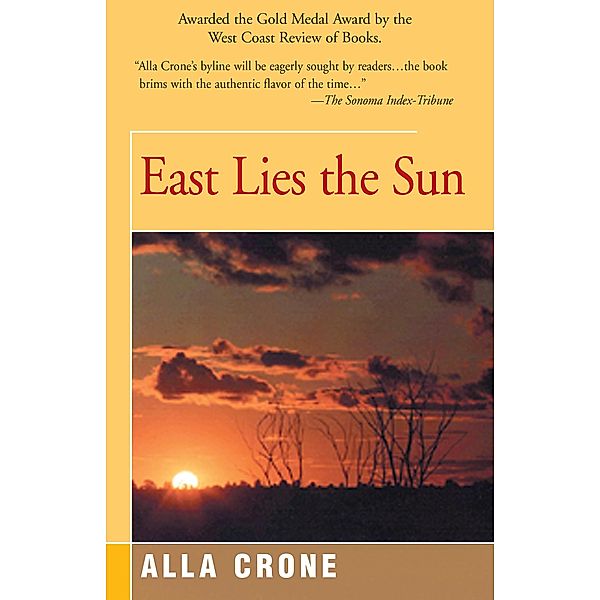 East Lies the Sun, Alla Crone