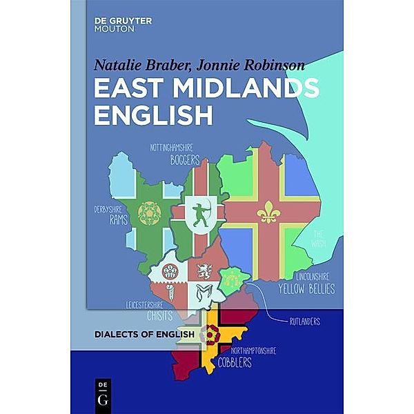 East Midlands English / Dialects of English Bd.15, Natalie Braber, Jonnie Robinson