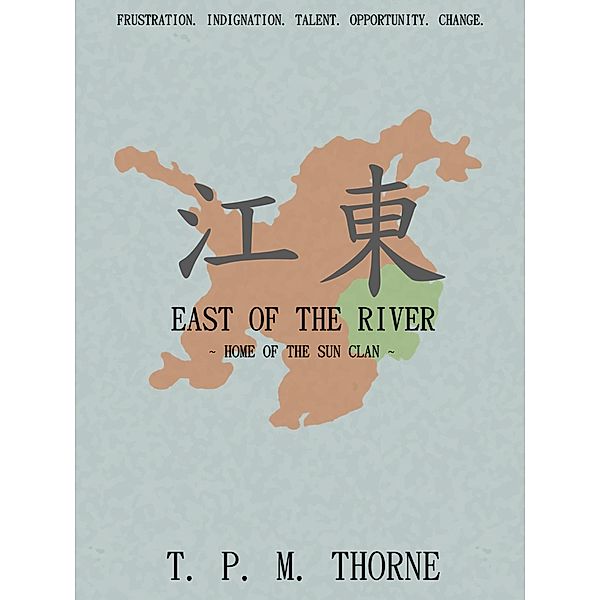 East of the River, T. P. M Thorne