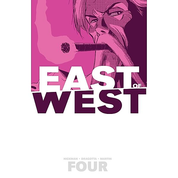 East Of West Vol. 4 / East Of West, Jonathan Hickman