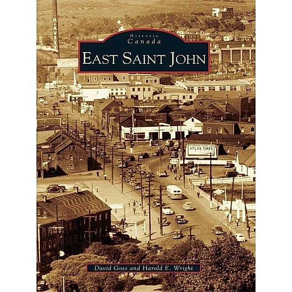 East Saint John, David Goss