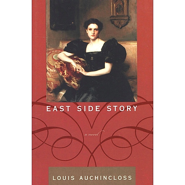 East Side Story, Louis Auchincloss