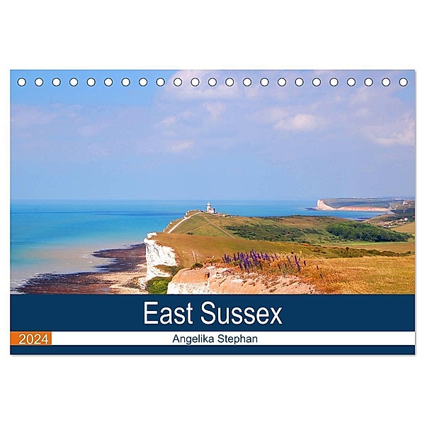 East Sussex (Tischkalender 2024 DIN A5 quer), CALVENDO Monatskalender, Angelika Stephan