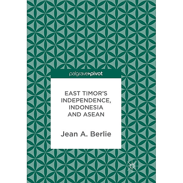 East Timor's Independence, Indonesia and ASEAN