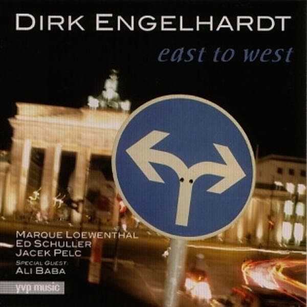 East To West, Dirk Engelhardt