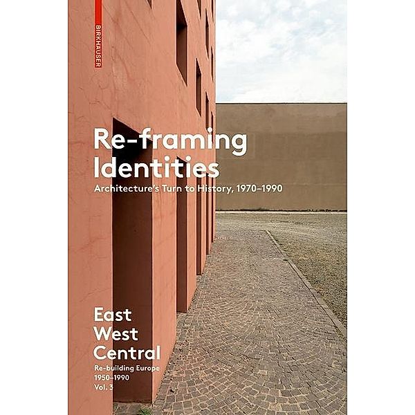 East West Central: Volume 3 Re-framing Identities