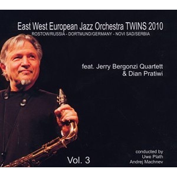 East West European Jazz Orches, Jerry Quartett & Pratiwi,Dian Bergonzi