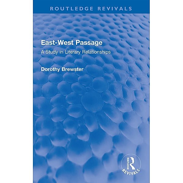 East-West Passage, Dorothy Brewster