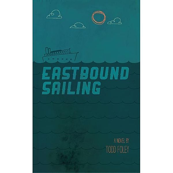 Eastbound Sailing, Foley