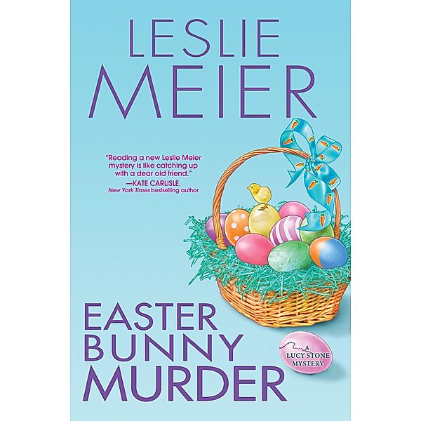 Easter Bunny Murder / A Lucy Stone Mystery Bd.19, Leslie Meier
