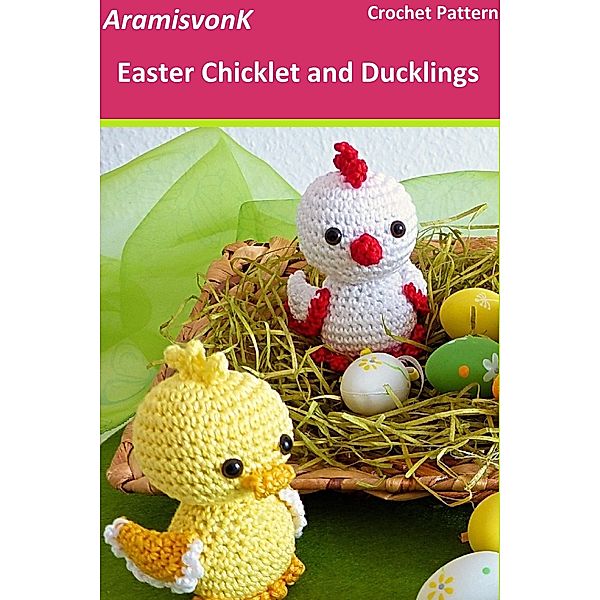 Easter Chicklet and Ducklings, Aramisvonk