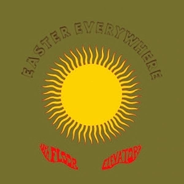 Easter Everywhere (Mono & Stereo) (Vinyl), 13th Floor Elevators