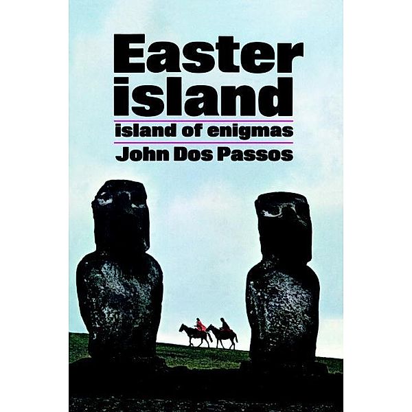 Easter Island, John Dos Passos
