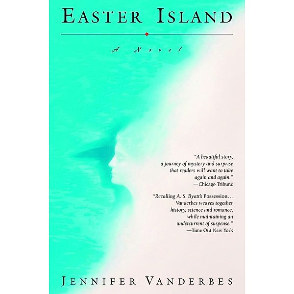 Easter Island, Jennifer Vanderbes