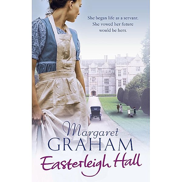 Easterleigh Hall / Easterleigh Hall Bd.1, Margaret Graham