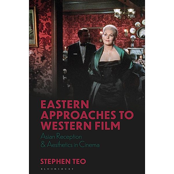 Eastern Approaches to Western Film / World Cinema, Stephen Teo