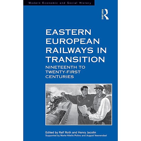 Eastern European Railways in Transition, Henry Jacolin