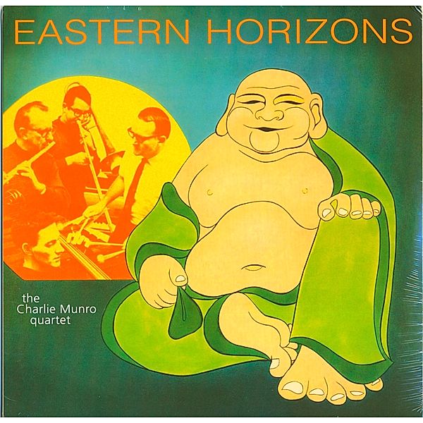 Eastern Horizons (Vinyl), Charlie Munro Quartet