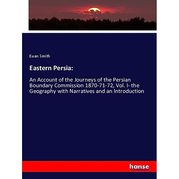 Eastern Persia:, Euan Smith