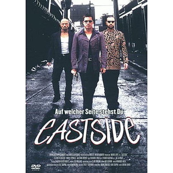 Eastside - Auf welcher Seite stehst Du