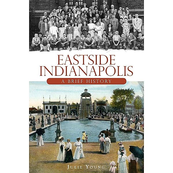 Eastside Indianapolis, Julie Young