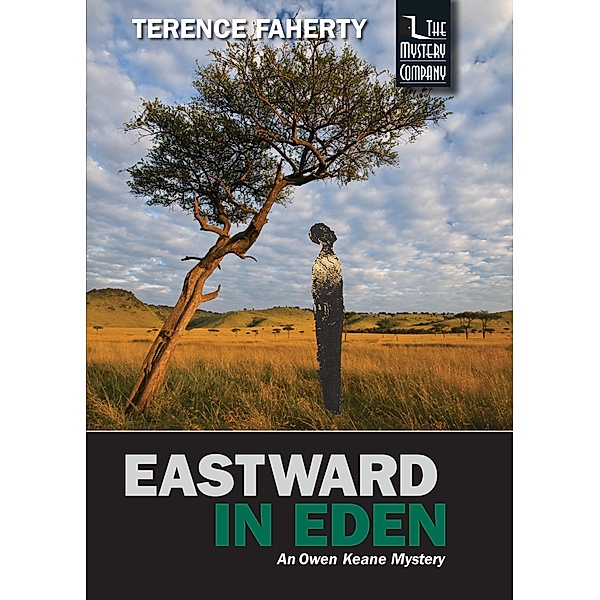 Eastward in Eden, Terence Faherty