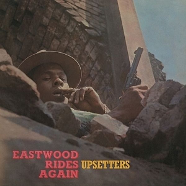 Eastwood Rides Again (Vinyl), Upsetters