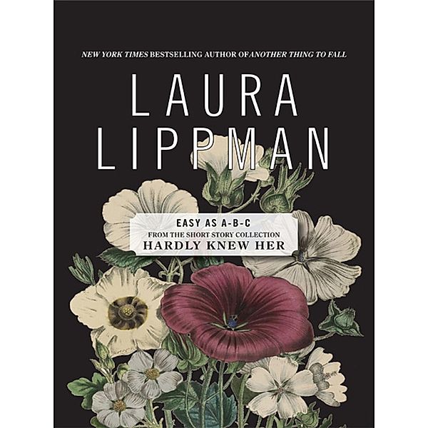 Easy as A-B-C, Laura Lippman