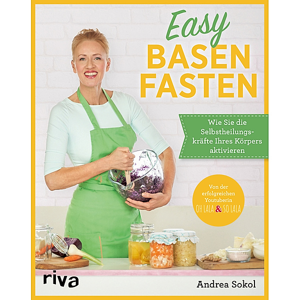 Easy Basenfasten, Andrea Sokol