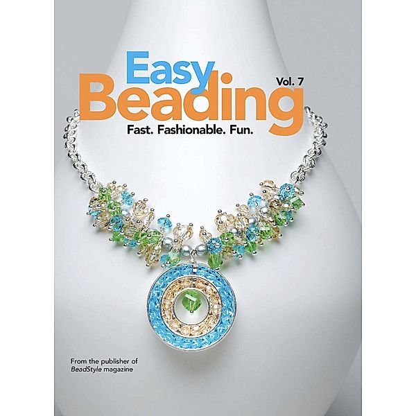 Easy Beading Vol. 7, BeadStyle magazine